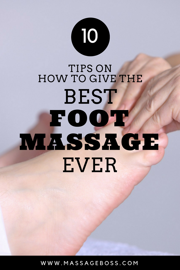 how-to-give-a-foot-massage-10-tips-for-the-best-foot-rub-ever-the