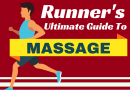 A Runner’s Definitive Guide To Massage
